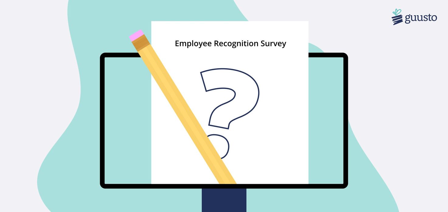 Our top 9 employee recognition survey questions